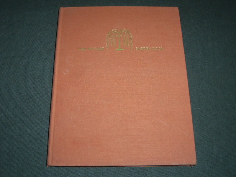 1942 THE PICTURE GARDEN BOOK BY RICHARD PRATT - NICE PHOTOS BY STEICHEN - KD 55
