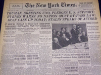 1946 MARCH 26 NEW YORK TIMES - TRUMAN, GREETING UNO, PLEDGES SUPPORT - NT 888