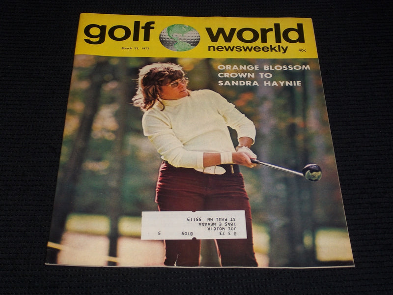 1973 MARCH 23 GOLF WORLD NEWSWEEKLY MAGAZINE - SANDRA HAYNIE - E 6113