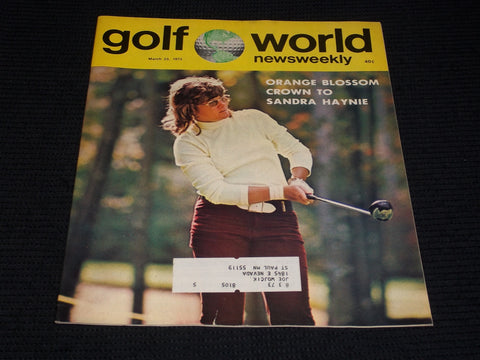 1973 MARCH 23 GOLF WORLD NEWSWEEKLY MAGAZINE - SANDRA HAYNIE - E 6113