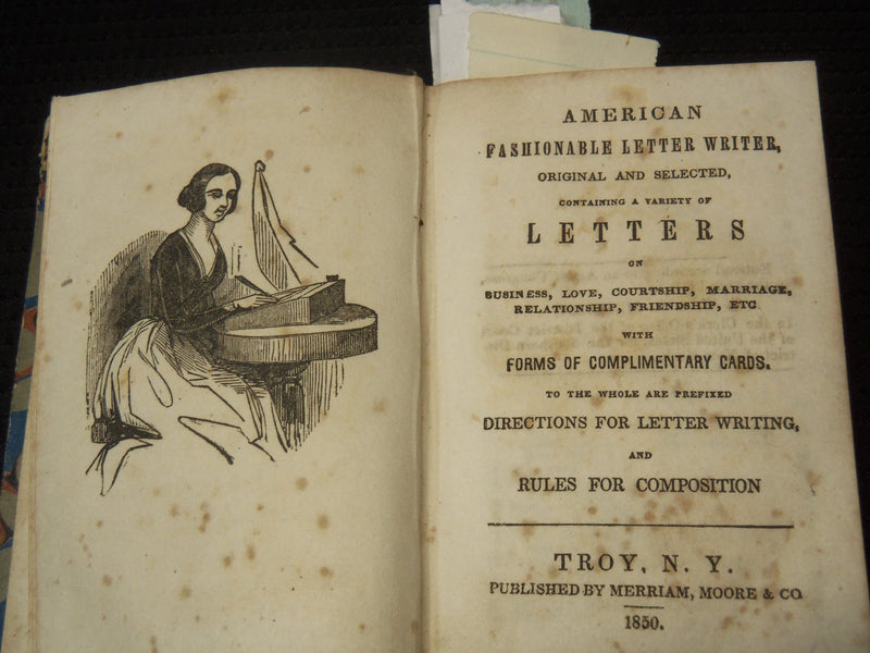 1850 AMERICAN FASHIONABLE LETTER WRITER BOOK - TROY, NEW YORK - K 2602