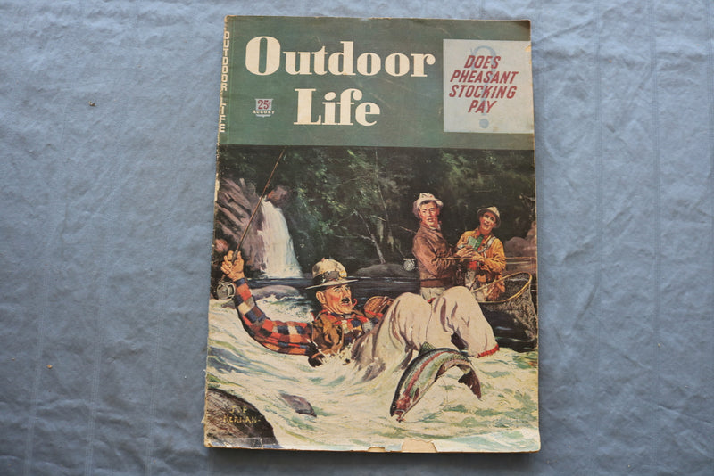 1946 AUGUST OUTDOOR LIFE MAGAZINE - DOES PHEASANT STOCKING PAY COVER - SP 6182L