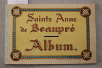 1920'S SAINTE ANNE DE BEAUPRE ALBUM - SOFTCOVER BOOK - K 3476