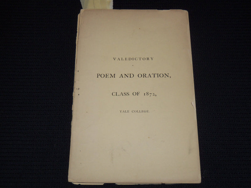 1872 JULY 9 YALE COLLEGE VALEDICTORY POEM AND ORATION BOOK - J 8053