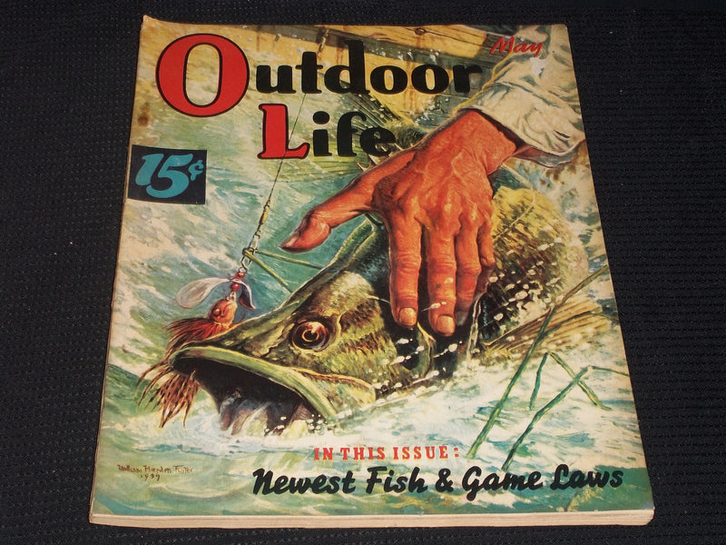 1939 MAY OUTDOOR LIFE MAGAZINE - NEW FISHING & GAME LAWS COVER - E 5689