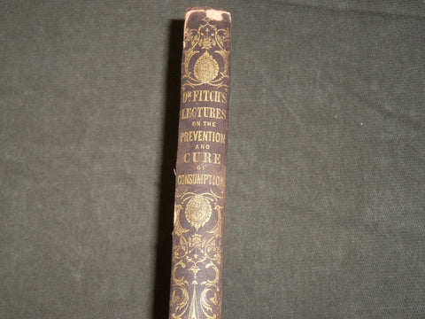1848 SIX LECTURES ON USES OF THE LUNGS BOOK BY SAMUEL SHELDON FITCH - KD 5159