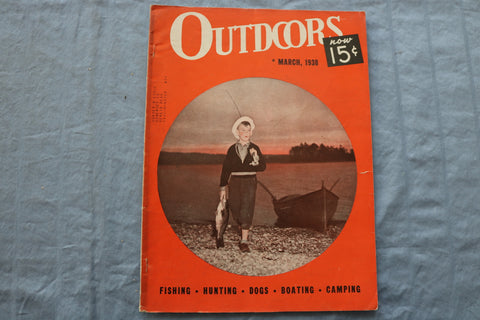 1938 MARCH OUTDOORS MAGAZINE - FISHING-HUNTING-DOGS-BOATING-CAMPING - ST 1001J