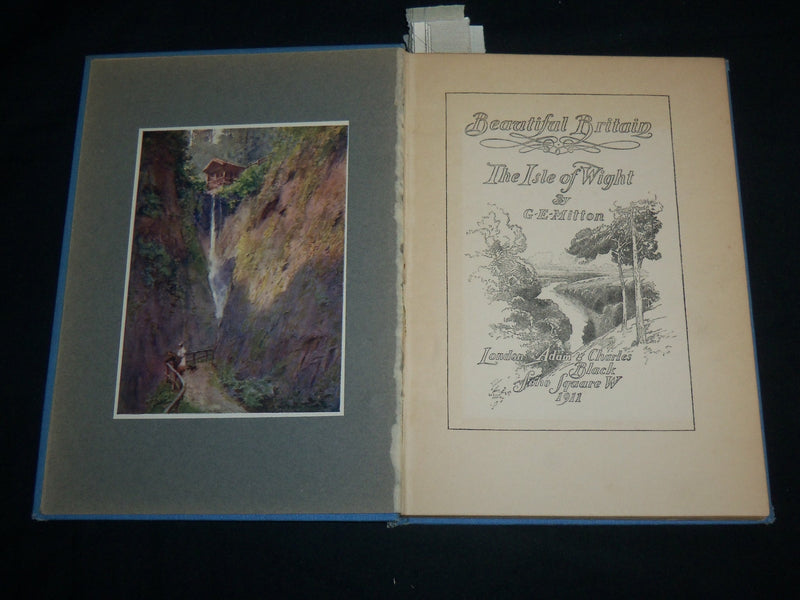 1911 ISLE OF WIGHT BEAUTIFUL BRITAIN HARDCOVER BOOK BY G. E. MITTON - KD 6770