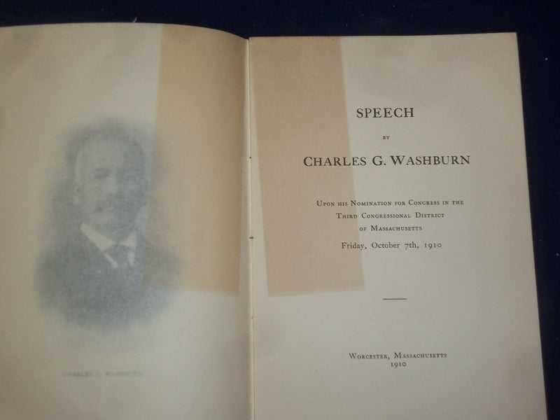 1910 SPEECH BY CHARLES G. WASHBURN - J 4450