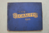 1915 THE RECHAUFFE EASTON HIGH SCHOOL YEARBOOK - EASTON, PENNSYLVANIA - YB 3546