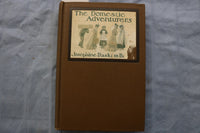 1907 THE DOMESTIC ADVENTURES HARDCOVER BOOK BY JOSEPHINE DASKAM BACON - KD 9594