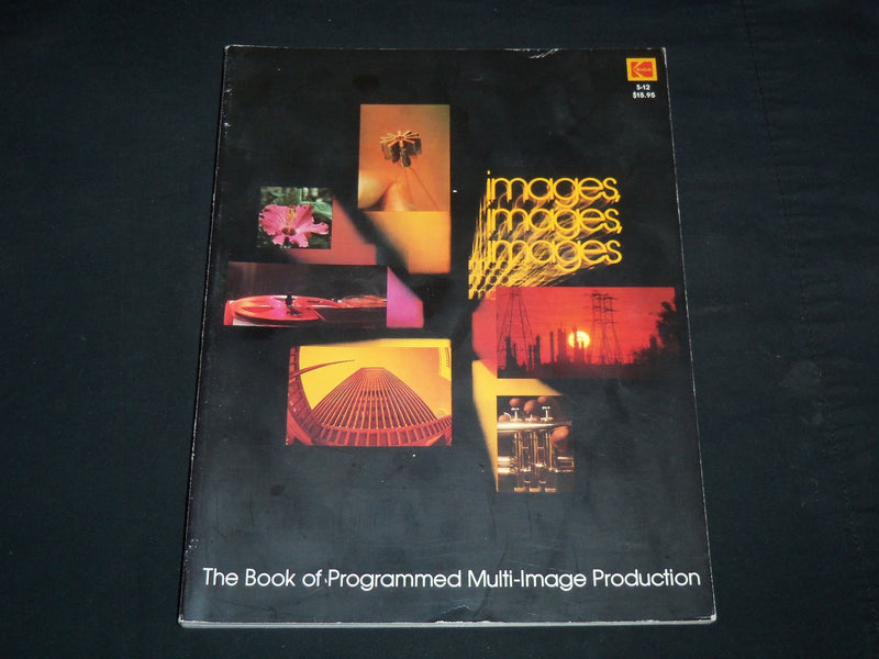 1979 IMAGES IMAGES IMAGES BOOK - KODAK - MULTI-IMAGE PRODUCTION - J 8495A