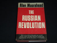 1958 THE RUSSIAN REVOLUTION HARDCOVER BOOK BY ALAN MOOREHEAD - KD 7833