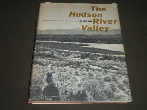 1960 THE HUDSON RIVER VALLEY BY JOHN REED HARDCOVER BOOK - I 880