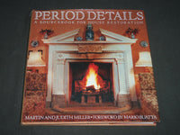 1987 PERIOD DETAILS SOURCE BOOK FOR HOUSE RESTORATION -FIRST AMERICAN EDN- D 160