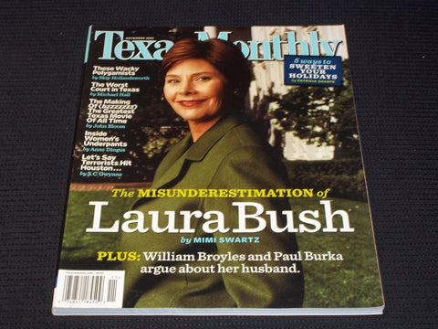2004 NOVEMBER TEXAS MONTHLY MAGAZINE - LAURA BUSH FRONT COVER - E 7456