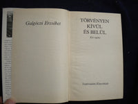 1983 KIVUL ES BELUL HARDCOVER BOOK BY GALGOCZI ERZSEBET - HUNGARIAN - KD 8085