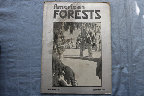 1932 DECEMBER AMERICAN FOREST MAGAZINE - SP 4923I