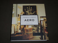 2013 AERO BEGINNING TO NOW HARDCOVER BOOK BY THOMAS O'BRIEN - D 257
