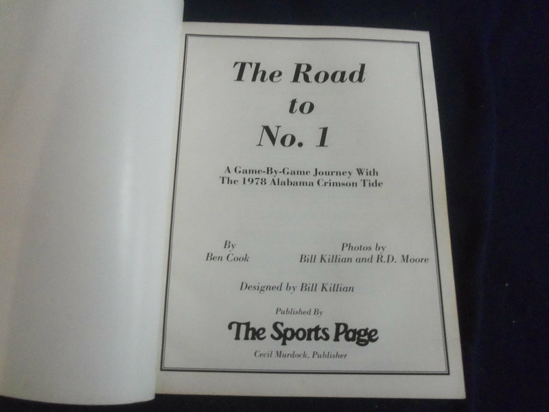 1979 JANUARY THE ROAD TO NO. 1 - 1978 GAME-BY-GAME UNIVERSITY ALABAMA - SP 1221K