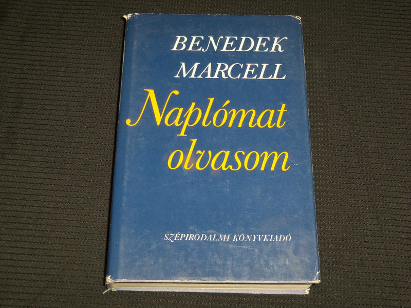 1985 NAPLOMAT OLVASOM HARDCOVER BOOK BY MARCELL BENEDEK - KD 7406