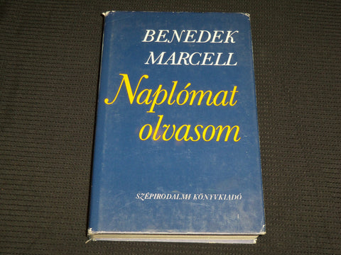 1985 NAPLOMAT OLVASOM HARDCOVER BOOK BY MARCELL BENEDEK - KD 7406