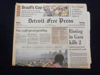 1994 JULY 18 DETROIT FREE PRESS NEWSPAPER - RIOTING IN GAZA KILLS 2 - NP 7232