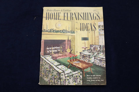 1952 BETTER HOMES & GARDENS FURNISHING IDEAS MAGAZINE - E 11625
