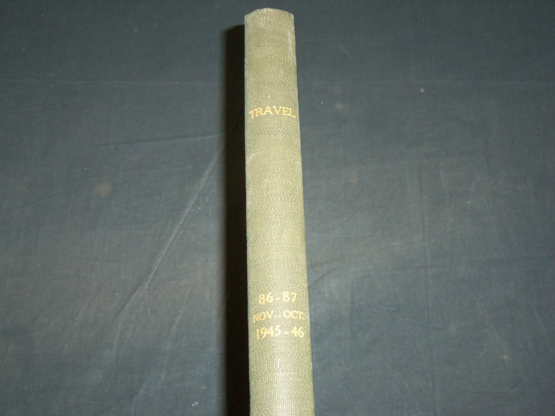 1945 NOV-1946 OCT TRAVEL MAGAZINE BOUND VOLUME - GREAT COVERS - KD 5987