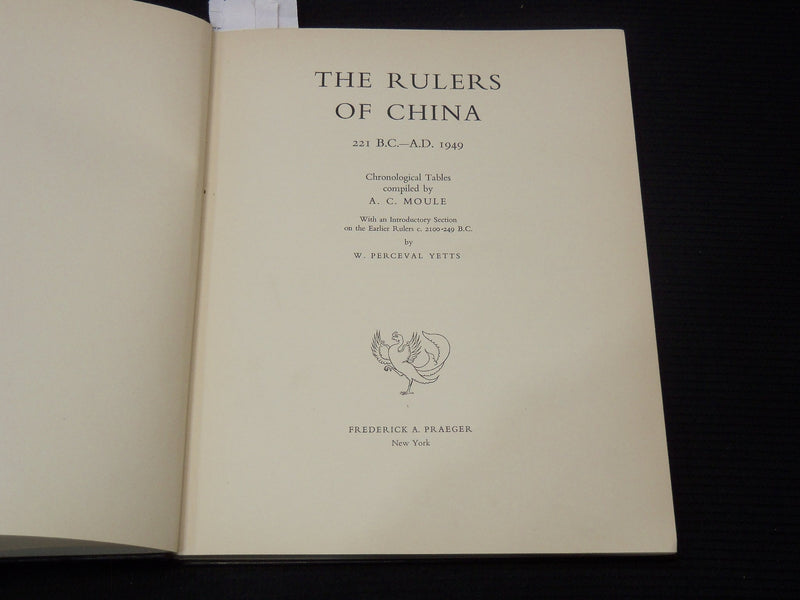 1957 THE RULERS OF CHINA BOOK BY W. PERCEVAL YETTS - A. C. MOULE - Z 186