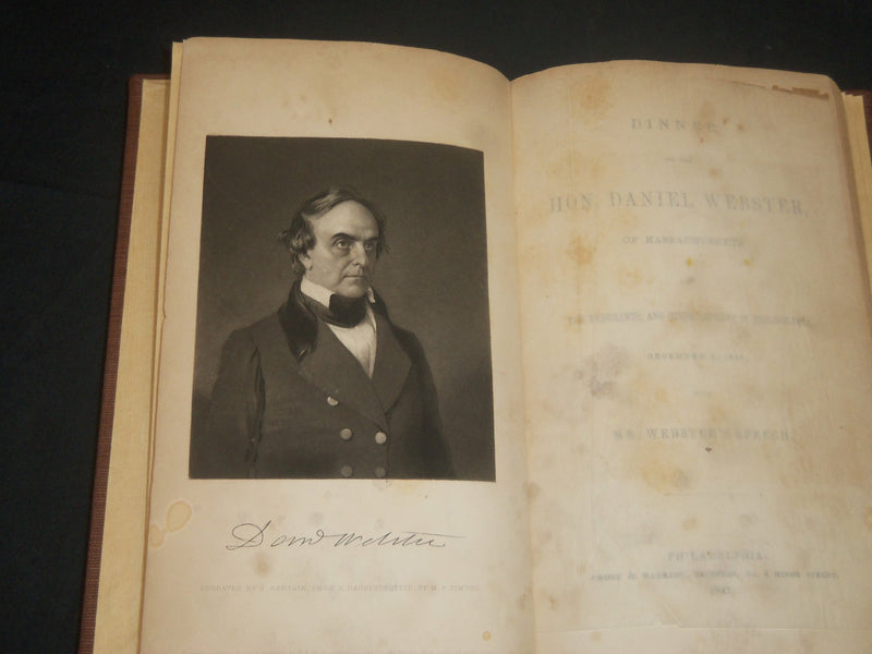 1847 DINNER TO THE HON. DANIEL WEBSTER OF MASSACHUSETTS BOOK - KD 5861