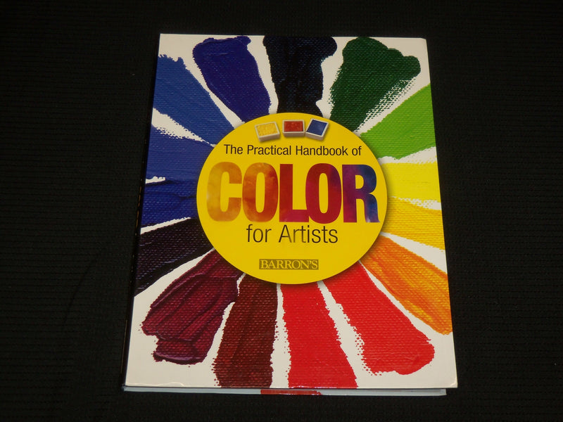 2012 THE PRACTICAL HANDBOOK OF COLOR FOR ARTISTS SOFTCOVER BOOK - R 728M