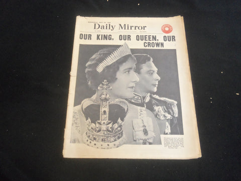 1937 MAY 12 DAILY MIRROR NEWSPAPER - LONDON - OUR KING, QUEEN, CROWN - NP 5752