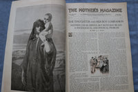 1908 APRIL THE MOTHER'S MAGAZINE - GREAT ILLUSTRATIONS & STORIES - ST 1000A