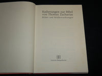 1993 RADIERUNGEN ZUR BIBEL HARDCOVER BOOK BY THOMAS ZACHARIAS - KD 7091