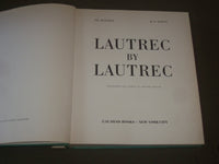1964 LAUTREC BY LAUTREC BY PH. HUISMAN & M. G. DORTU HARDCOVER BOOK - I 1513