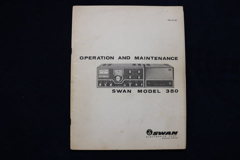 1965 SWAN MODEL 350 OPERATION AND MAINTENANCE CATALOG - K 763