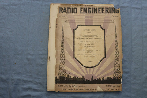 1928 APRIL RADIO ENGINEERING MAGAZINE - STABILIZED OSCILLOSCOPE COVER - ST 1767A