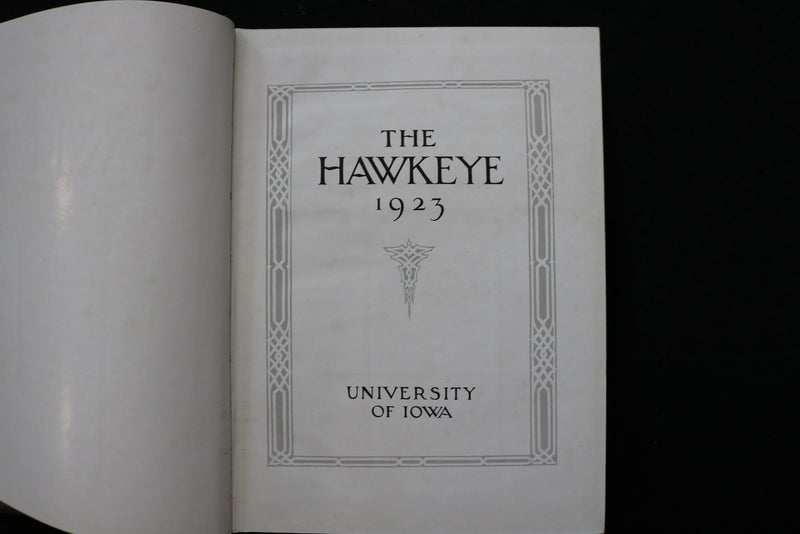 1923 THE HAWKEYE UNIVERSITY OF IOWA YEARBOOK - IOWA CITY, IOWA - YB 3538