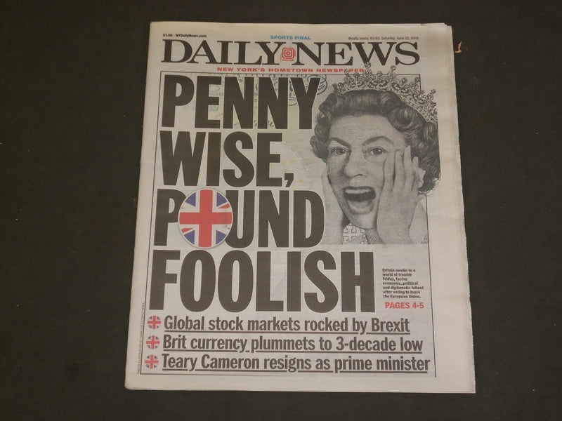 2016 JUNE 25 NEW YORK DAILY NEWS - BREXIT ROCKS GLOBAL STOCK MARKETS