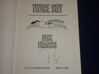 1982 TWICE SHY HARDCOVER BOOK BY DICK FRANCIS - SIGNED - KD 2589