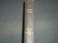 1948 FEBRUARY-JULY THE CANNING TRADE WEEKLY MAGAZINE BOUND VOLUME - KD 3409B