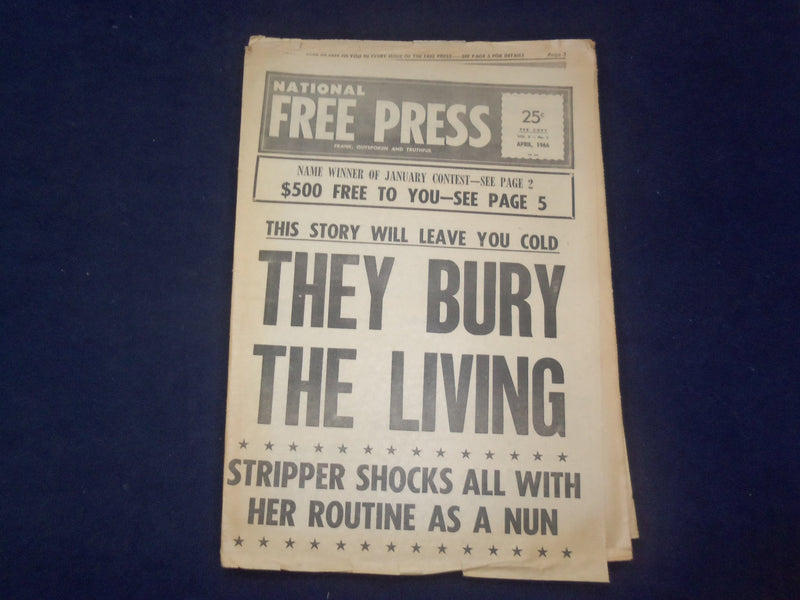 1966 APRIL NATIONAL FREE PRESS NEWSPAPER - THEY BURY THE LIVING - NP 6933