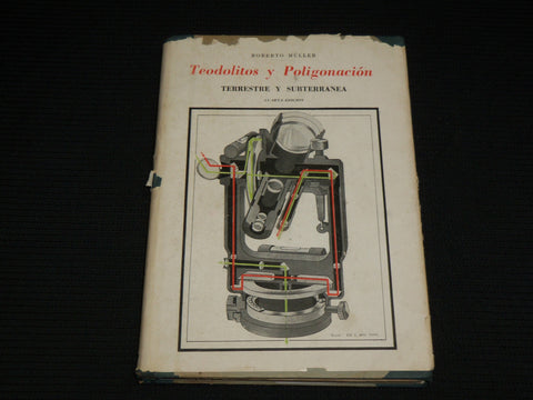 1947 TEODOLITOS Y POLIGONACION HARDCOVER BOOK BY ROBERTO MULLER - KD 7419