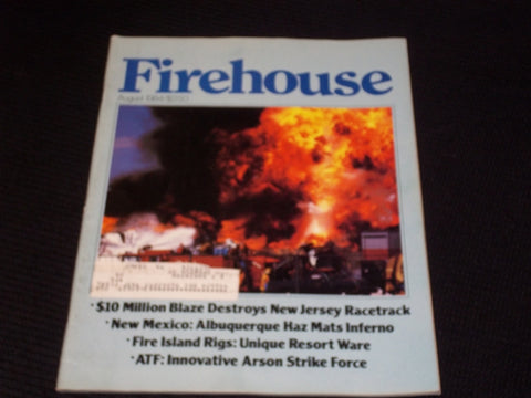 1984 AUGUST FIREHOUSE MAGAZINE - NJ RACETRACK FRONT COVER - E 1682