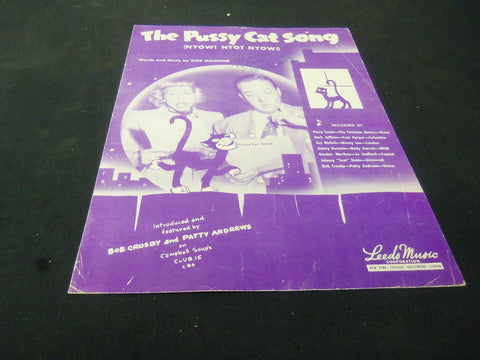 BOB CROSBY THE PUSSY CAT SONG AUTOGRAPHED SHEET MUSIC - AM 38