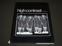 1980 HIGH CONTRAST BY J. SEELEY HARDCOVER BOOK - KD 3844
