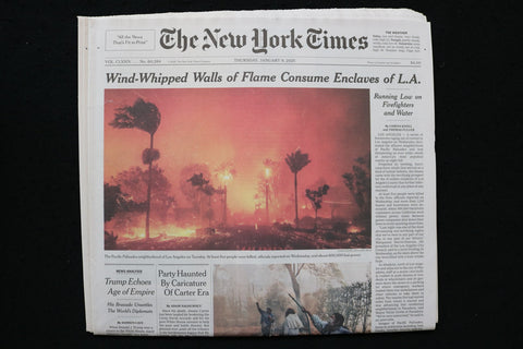 2025 JAN 9 NEW YORK TIMES - WIND-WHIPPED WALLS OF FLAME CONSUME ENCLAVES OF L.A.