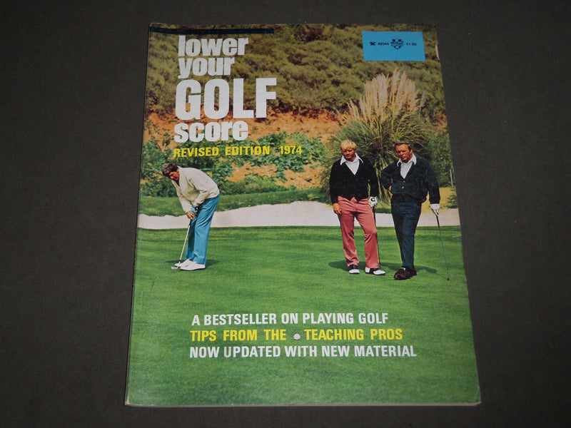 1974 LOWER YOUR GOLF SCORE MAGAZINE - REVISED EDITION - NICE PHOTOS - B 4501