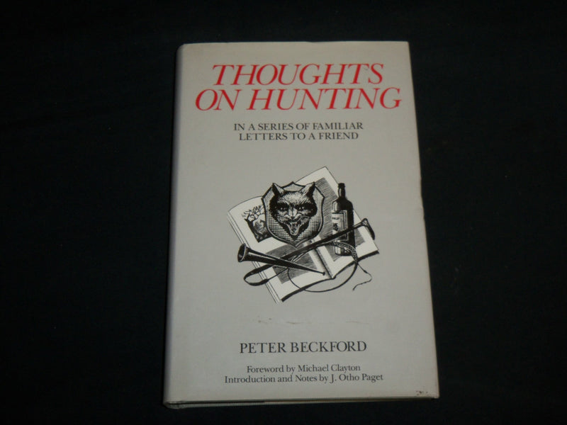 1993 THOUGHTS ON HUNTING HARDCOVER BOOK BY PETER BECKFORD - KD 6875